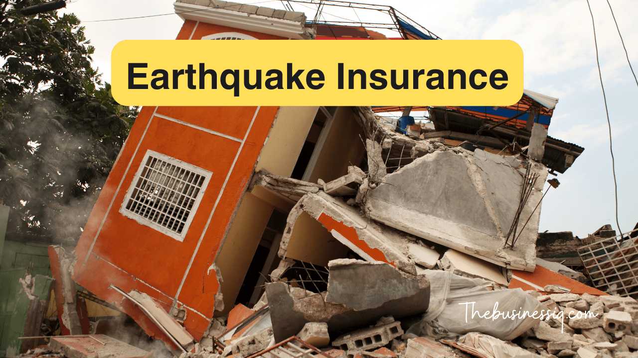 Earthquake Insurance