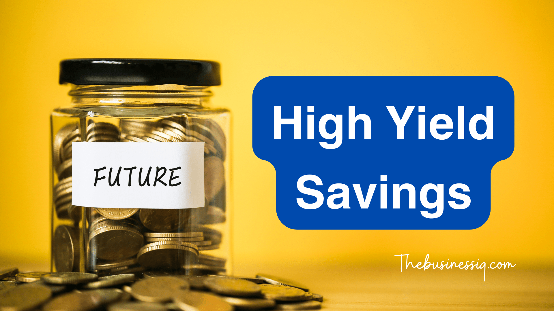 Best High Yield Savings Accounts